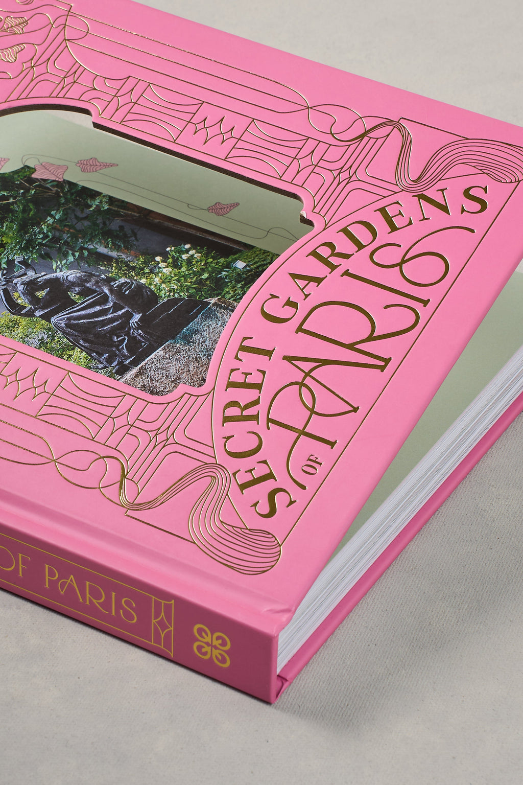 Secret Gardens of Paris Book